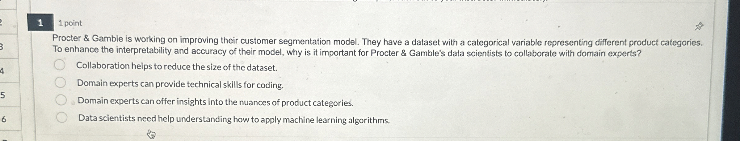 1 point Procter & Gamble is working on improving