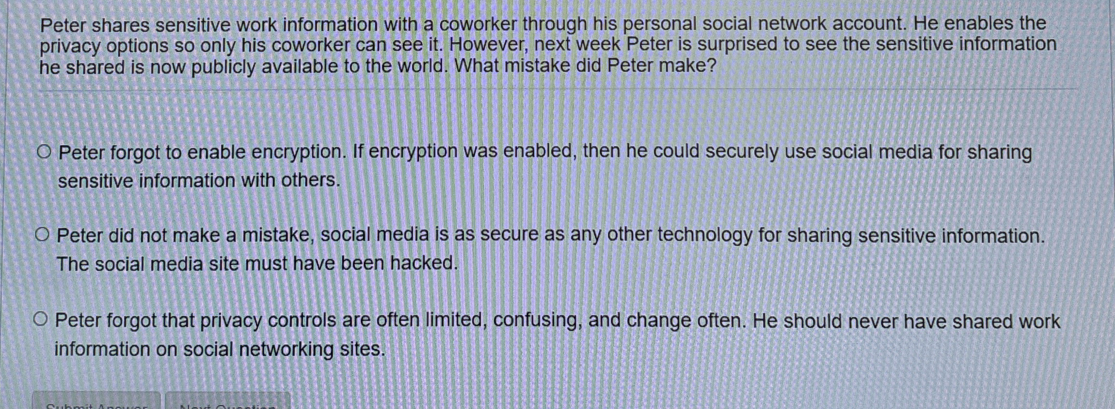 Peter shares sensitive work information with a