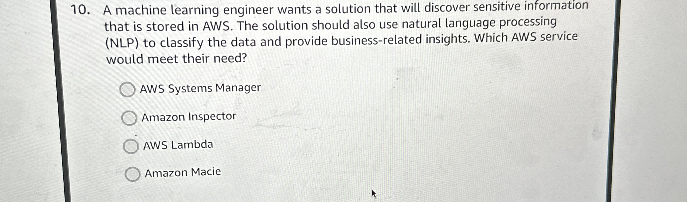 A machine learning engineer wants a solution that