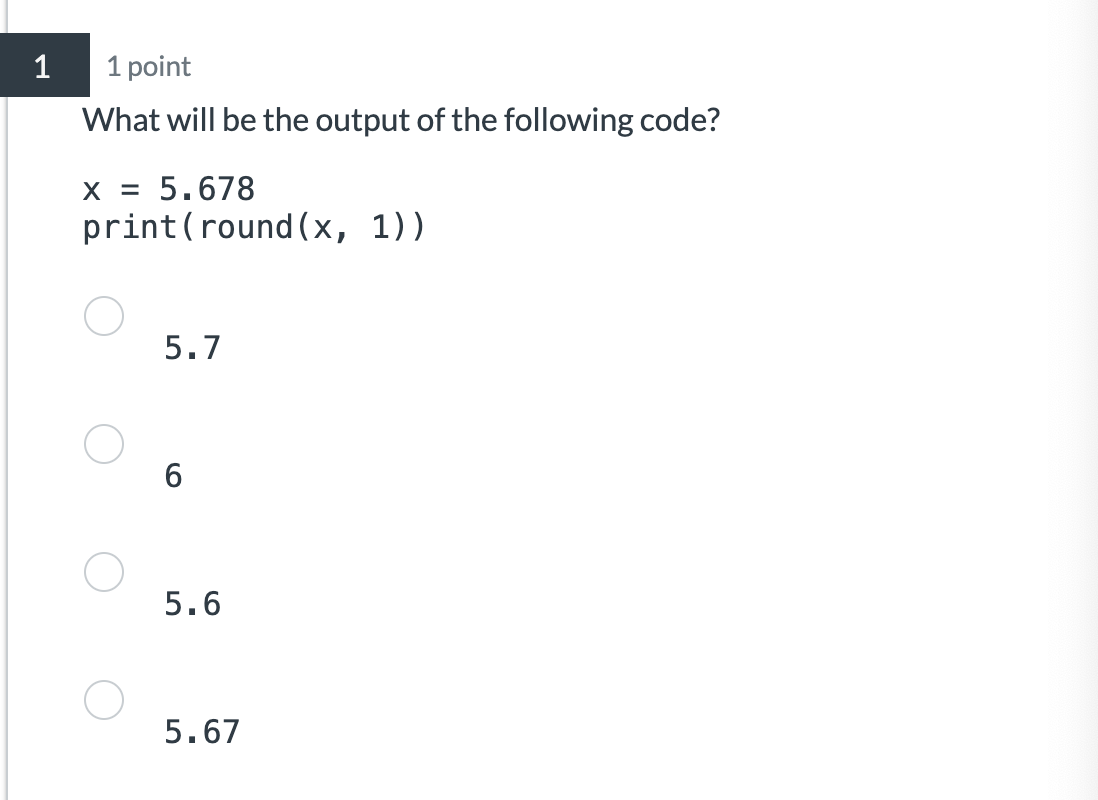 1 1 point What will be the output of the