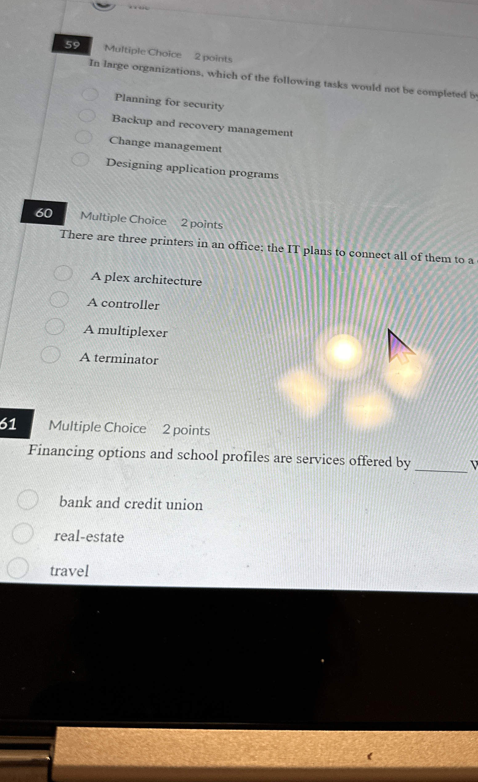 5 9 Multiple Choice 2 points In large