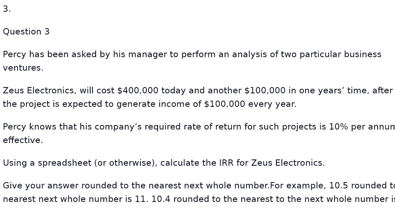 3. Question 3 Percy has been asked by his manager