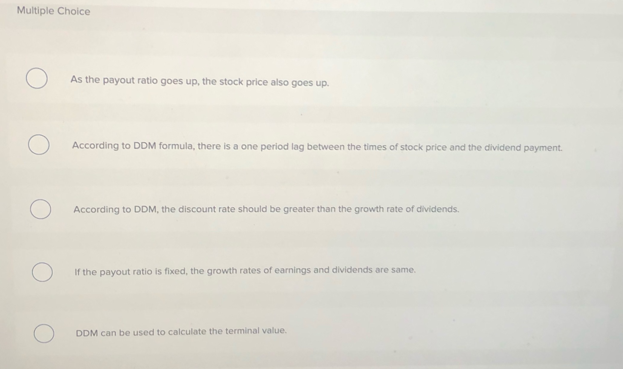 Which statement is NOT correct? Multiple Choice O