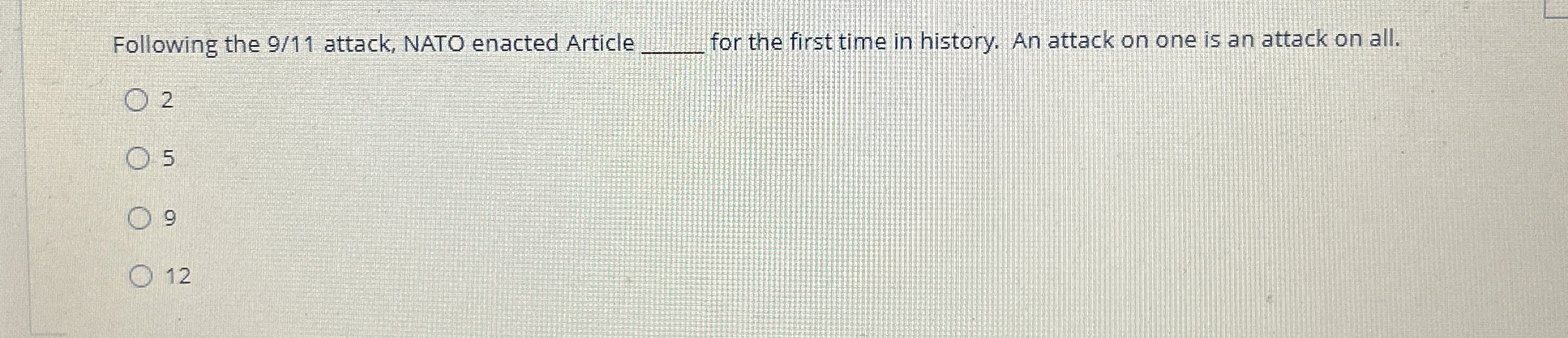 Following the 9 1 1 attack, NATO enacted Article