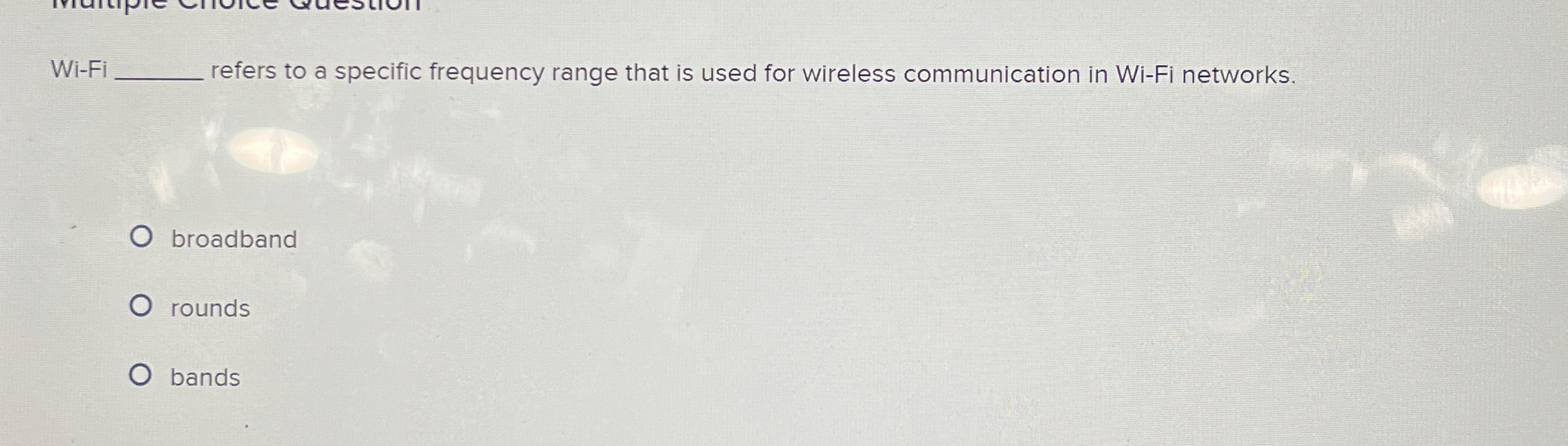 W i - F i refers to a specific frequency range