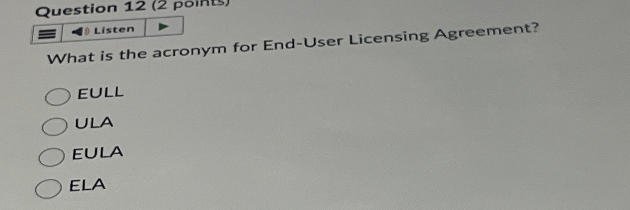 What is the acronym for End - User Licensing