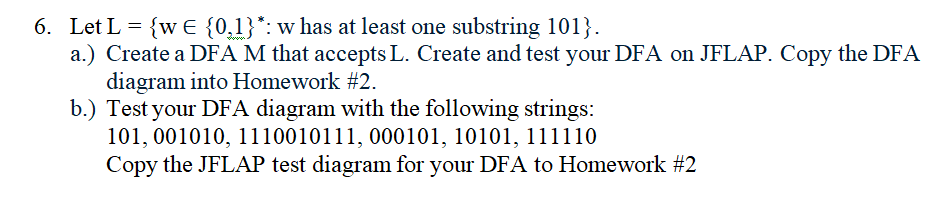 Let L = { w i n { 0 , 1 } * : w has at least one