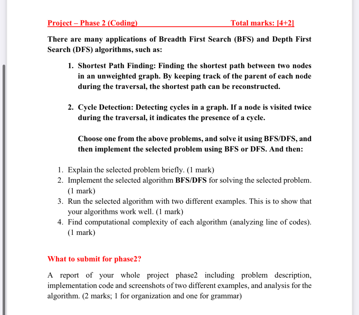 Project - Phase 2 ( Coding ) Total marks: [ 4 + 2