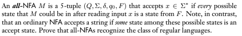 An all - NFA M is a 5 - tuple ( Q , , , q 0 , F )
