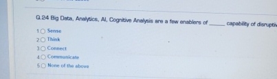 Q . 2 4 Big Data, Analydics, Al , Cognitive