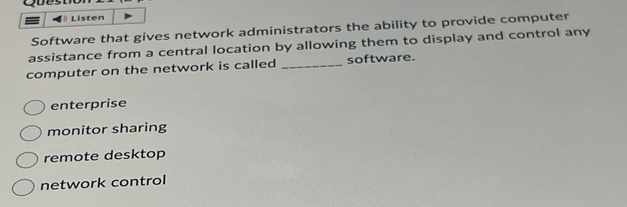 Software that gives network administrators the