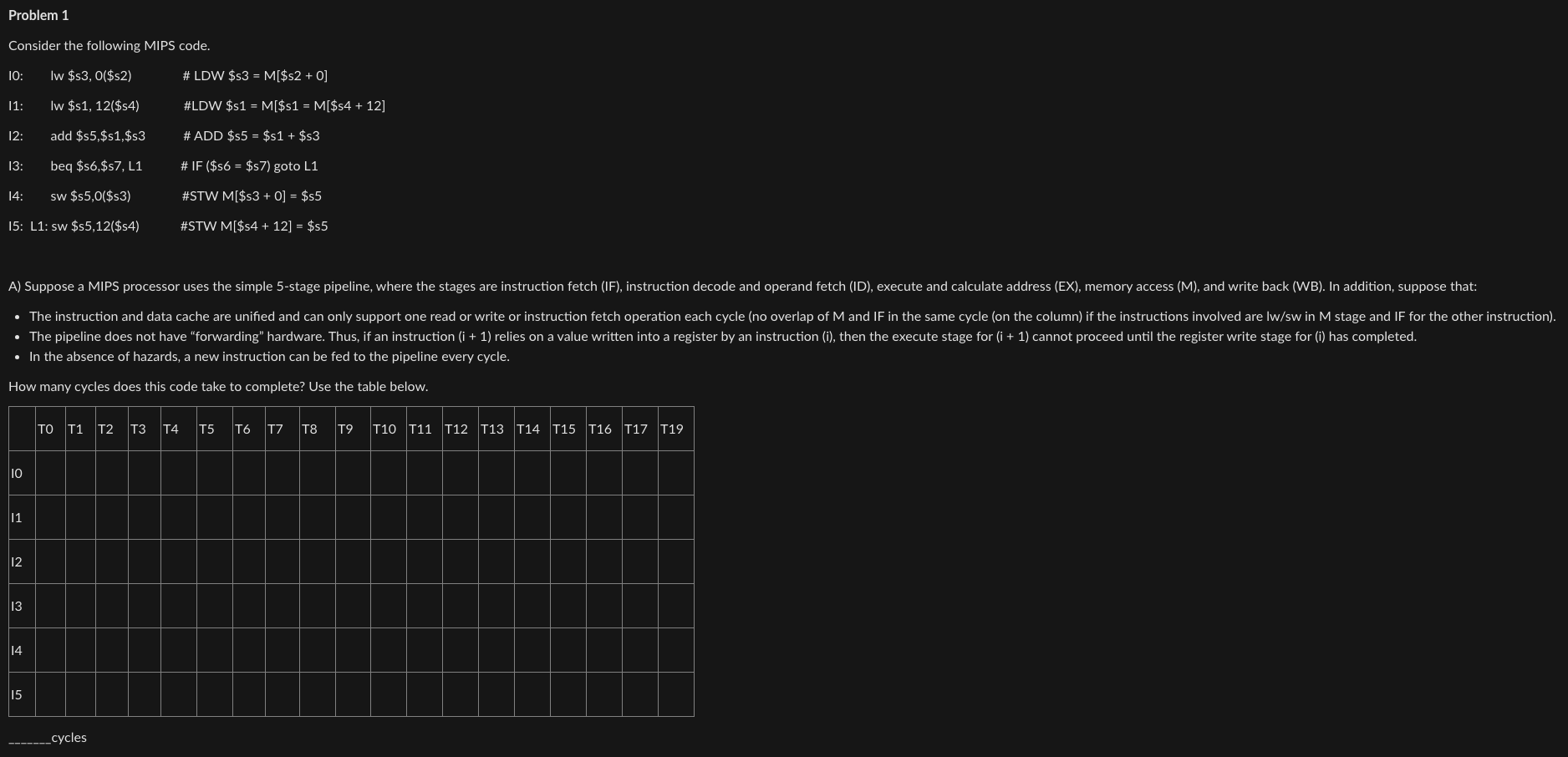 Problem 1 Consider the following MIPS code. \