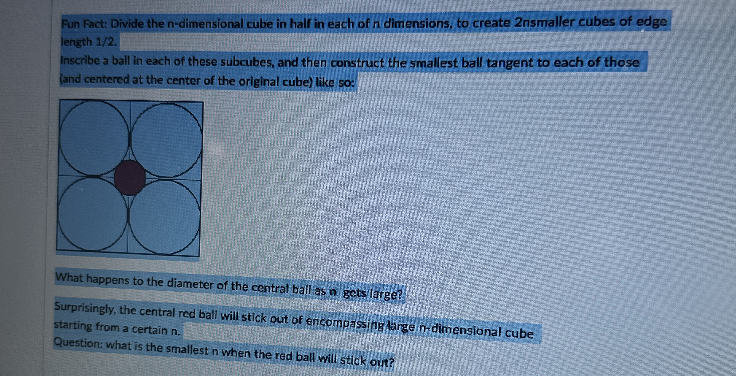 Fun Fact: Divide the n - dimensional cube in half