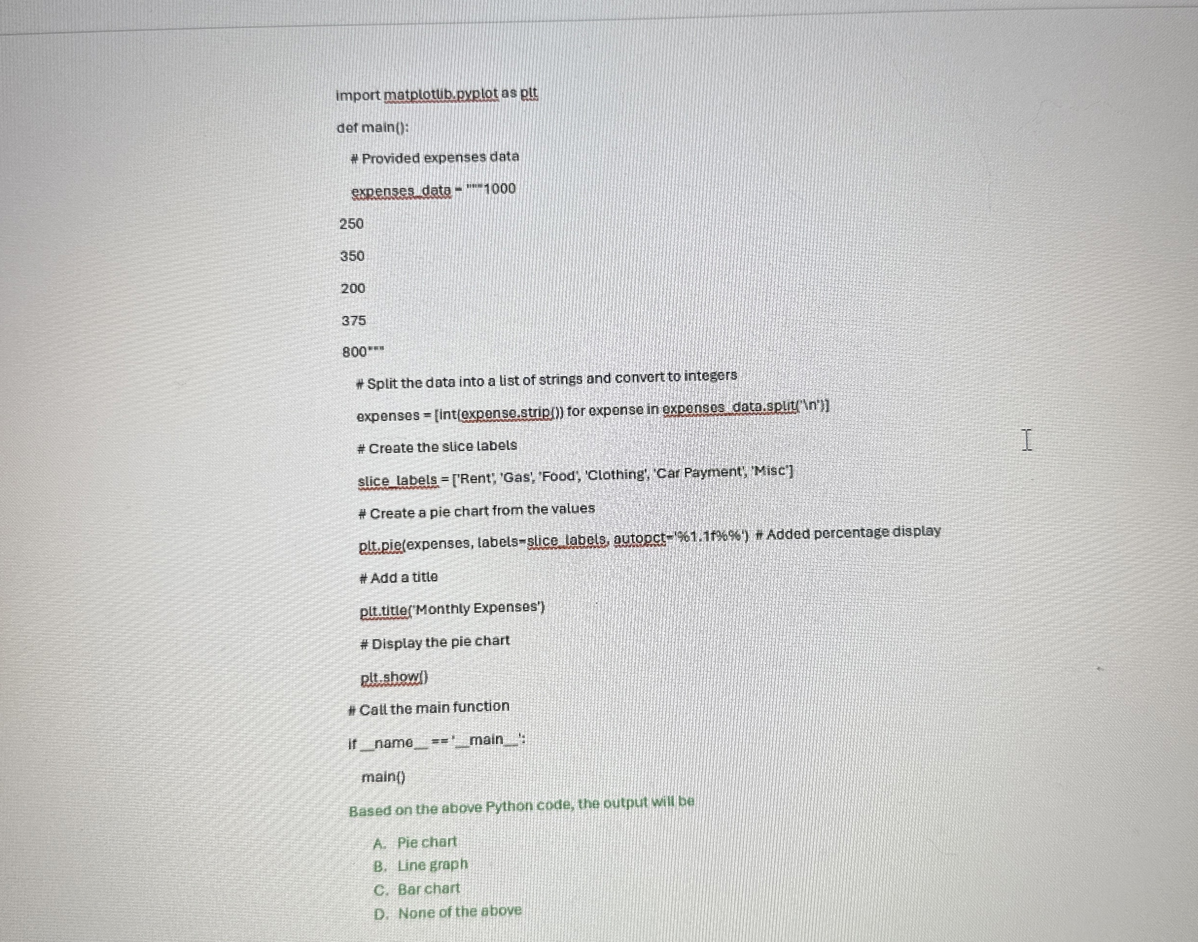 import matplotub.pyplot as pit det main ( ) : #