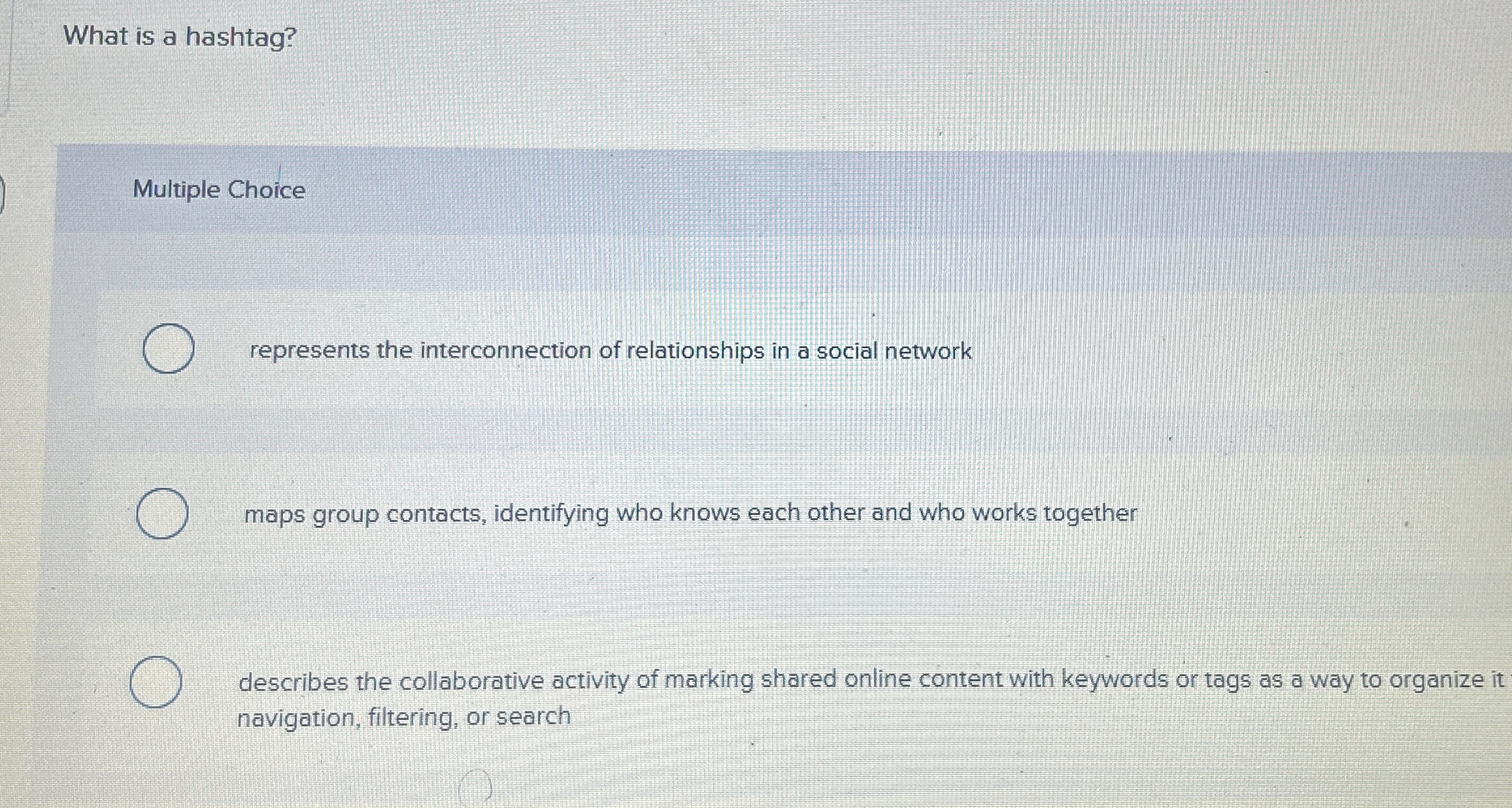 What is a hashtag? Multiple Choice represents the