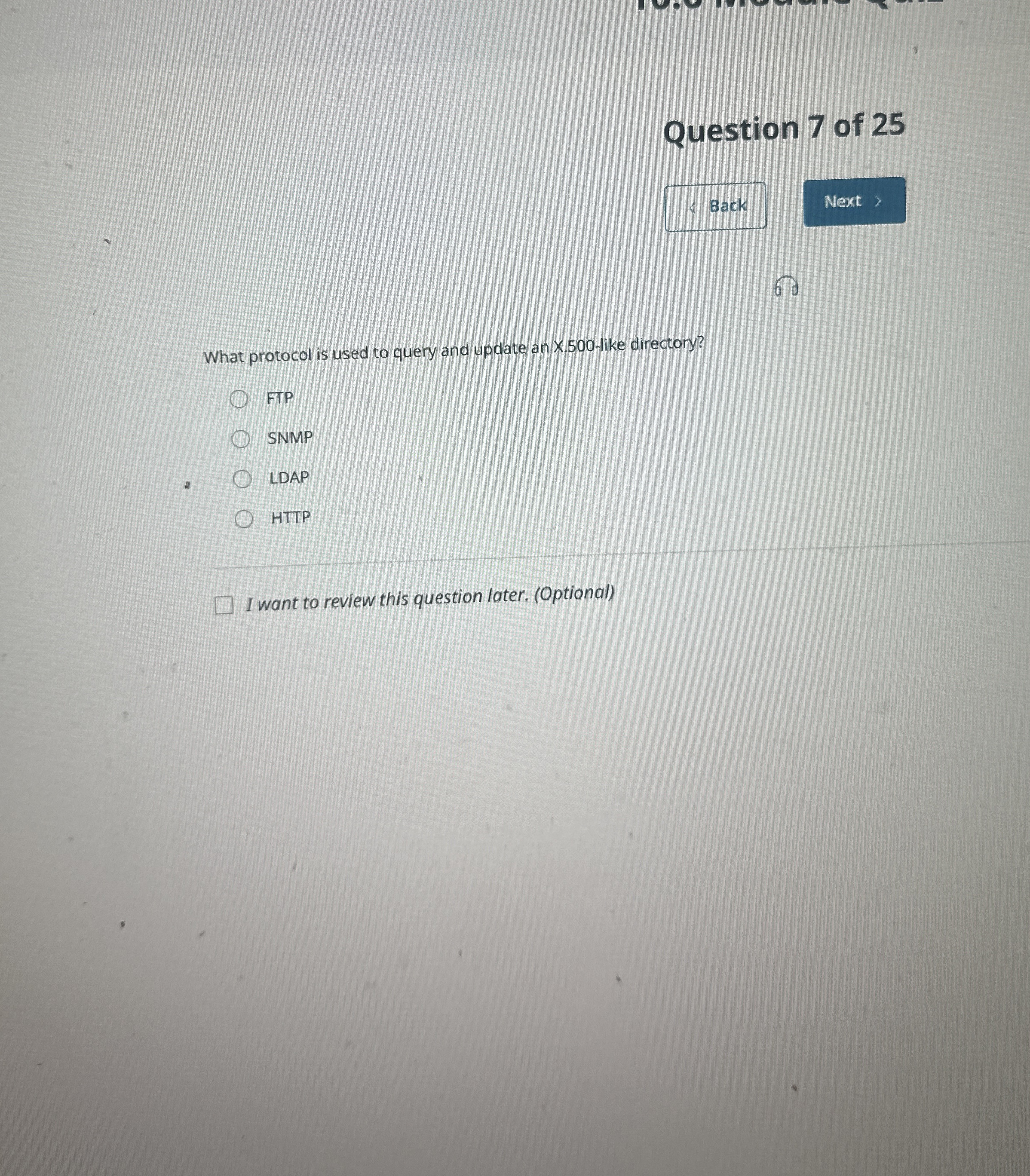 Question 7 of 2 5 Back What protocol is used to