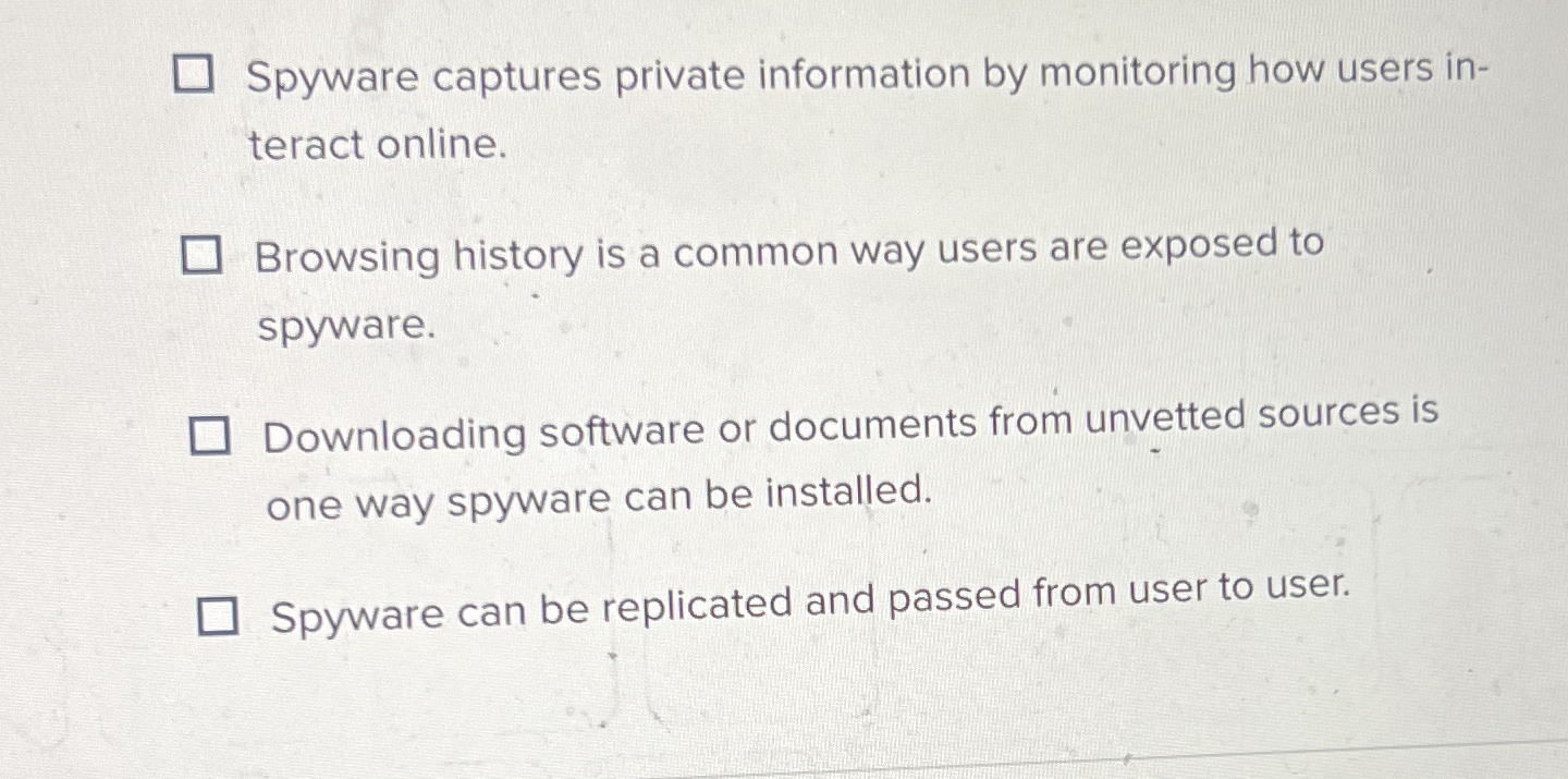 Spyware captures private information by