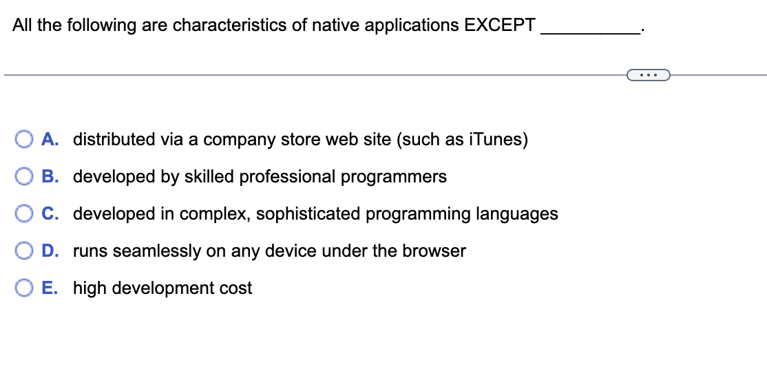 All the following are characteristics of native