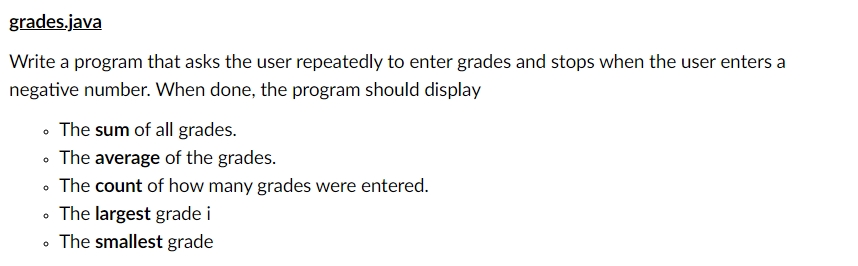 grades.java Write a program that asks the user