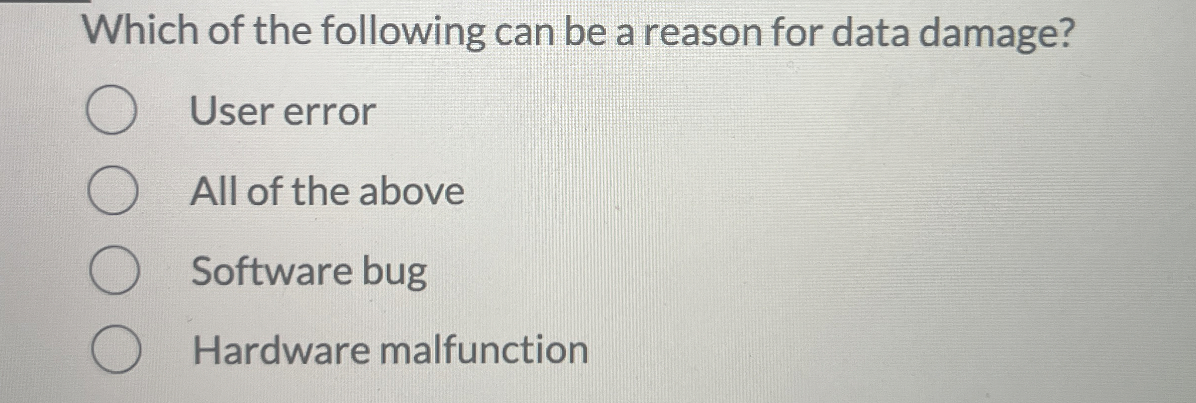 Which of the following can be a reason for data