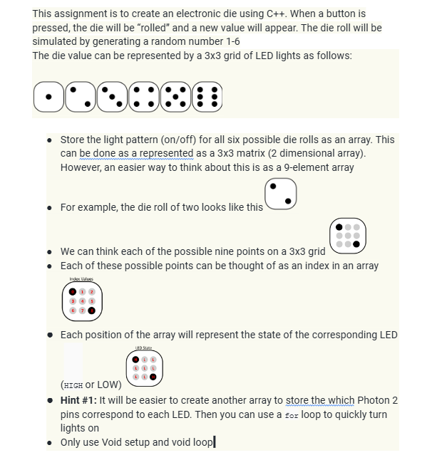 This assignment is to create an electronic die