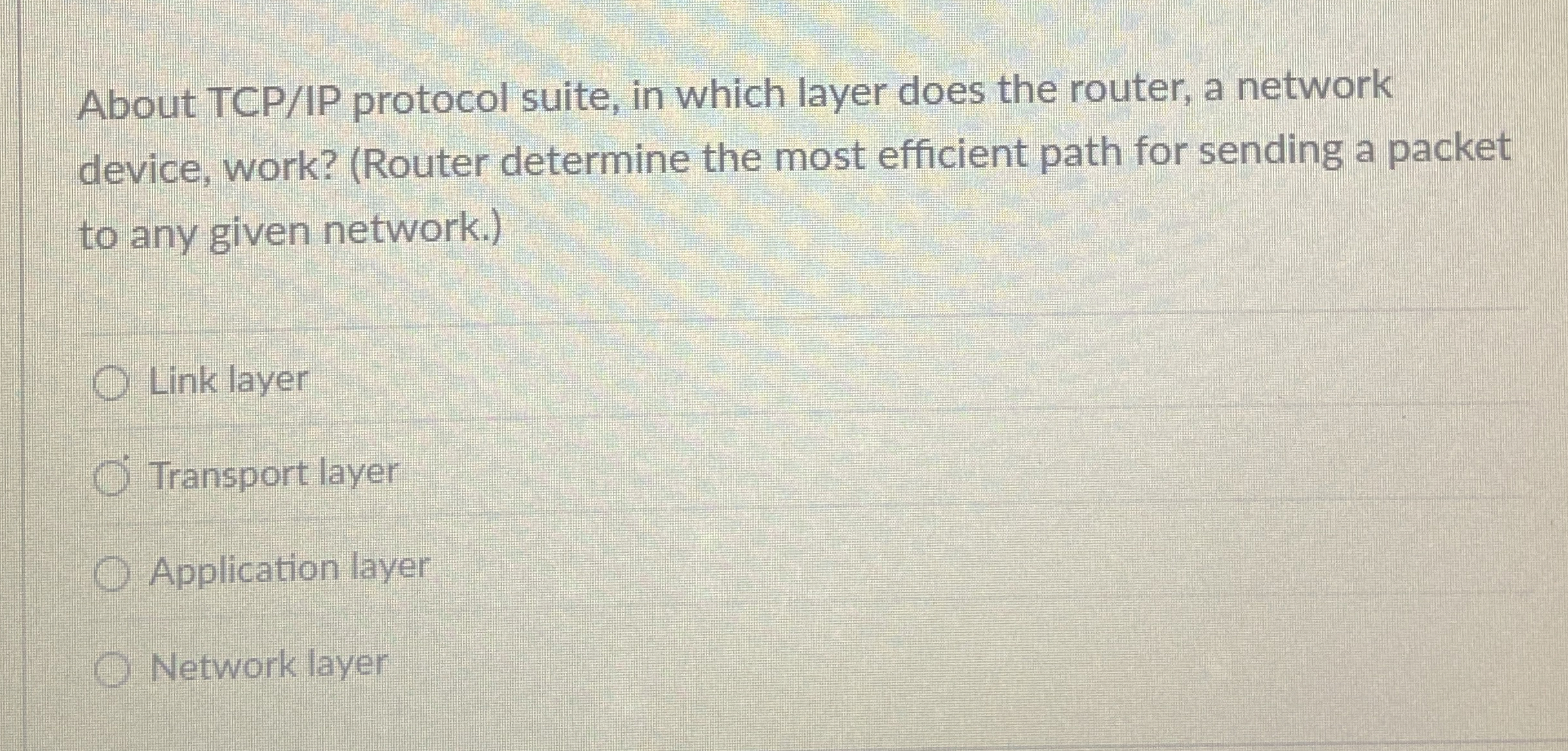 About TCP / IP protocol suite, in which layer