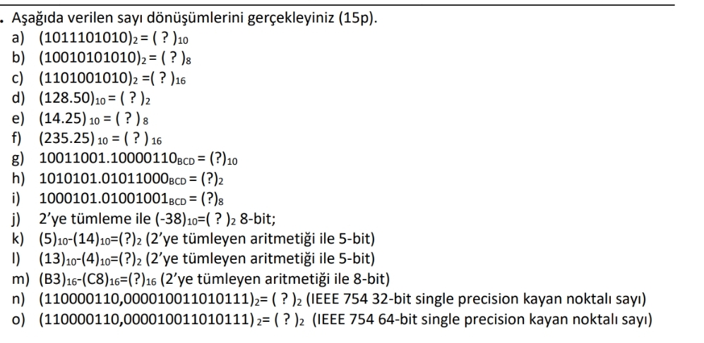 * A a da verilen say d n mlerini ger ekleyiniz (