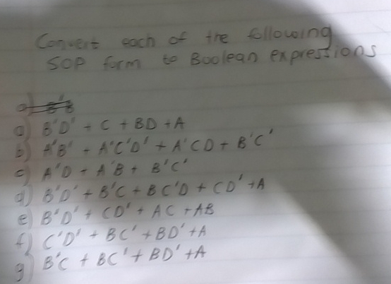 Convert each of the following SOP form to Boolean