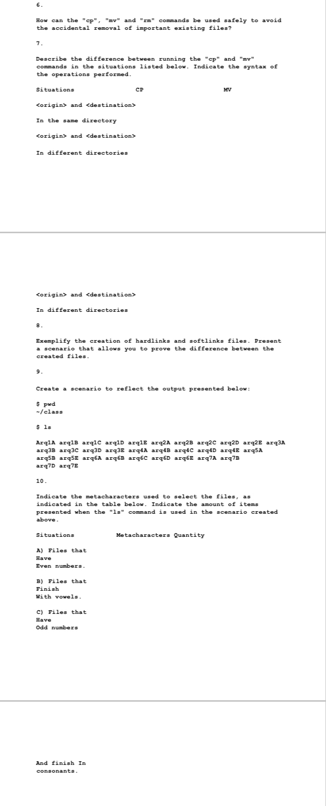 How can the " cp " , " mv " and " rm " commands