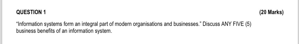 QUESTION 1 ( 2 0 Marks ) "Information systems
