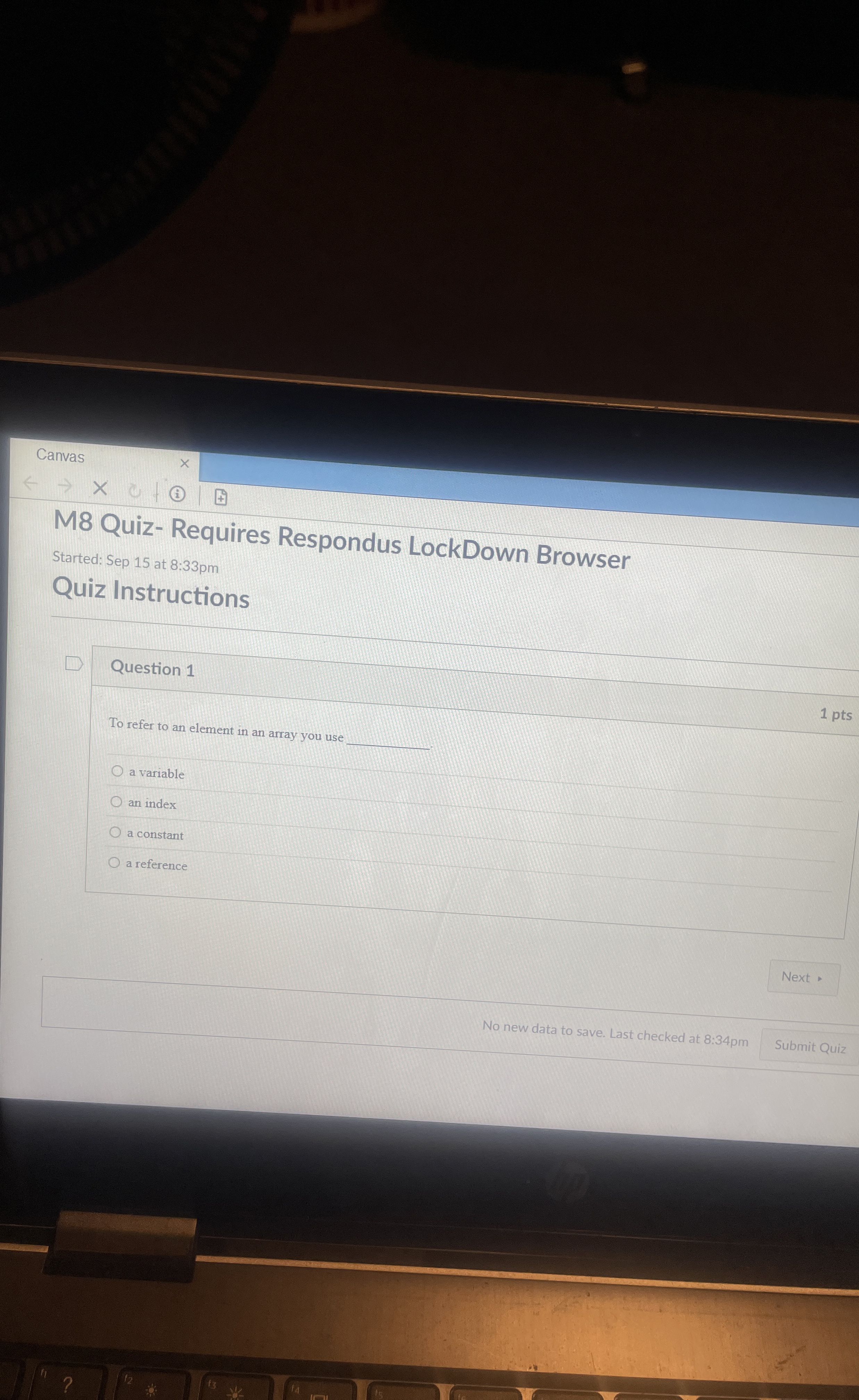 Question 1 To refer to an element in an array you