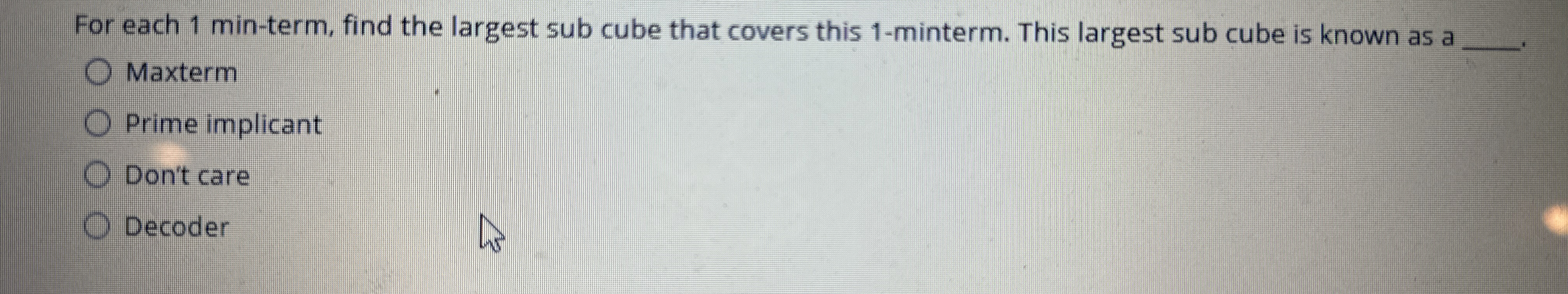 For each 1 min - term, find the largest sub cube