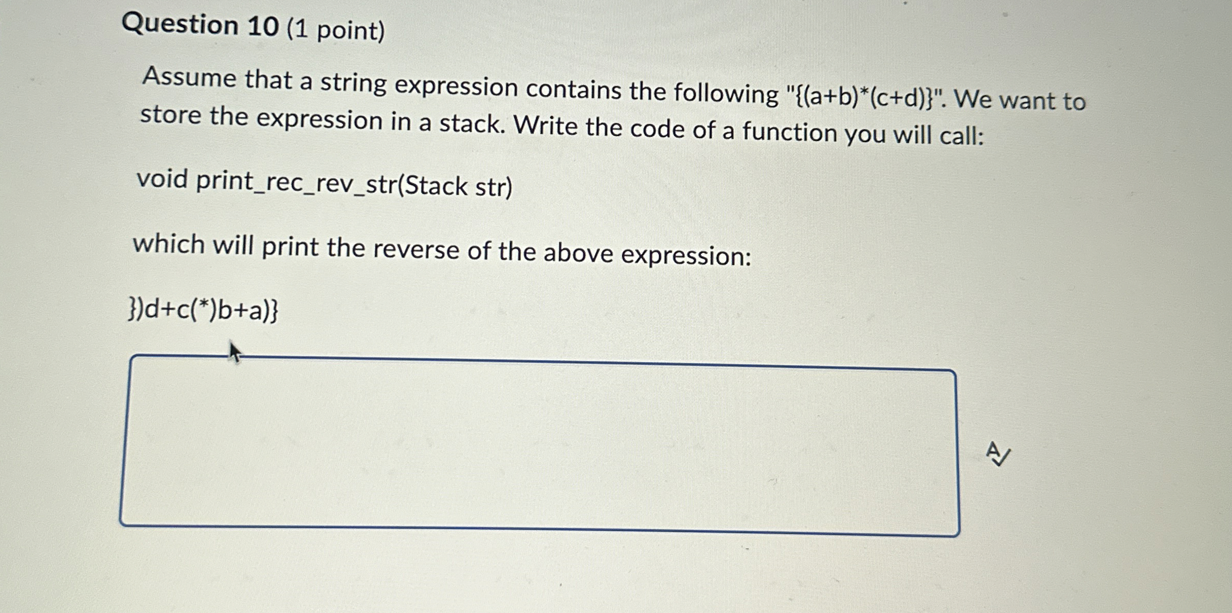 Question 1 0 ( 1 point ) IN PYTHON - - Assume