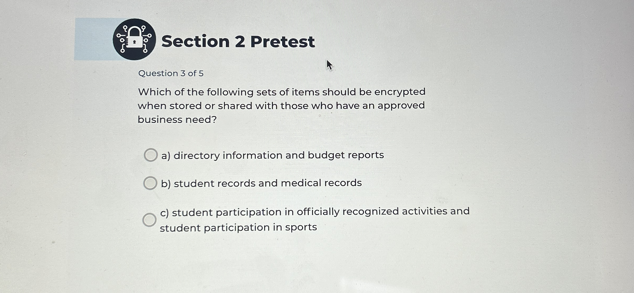 Section 2 Pretest Question 3 of 5 Which of the