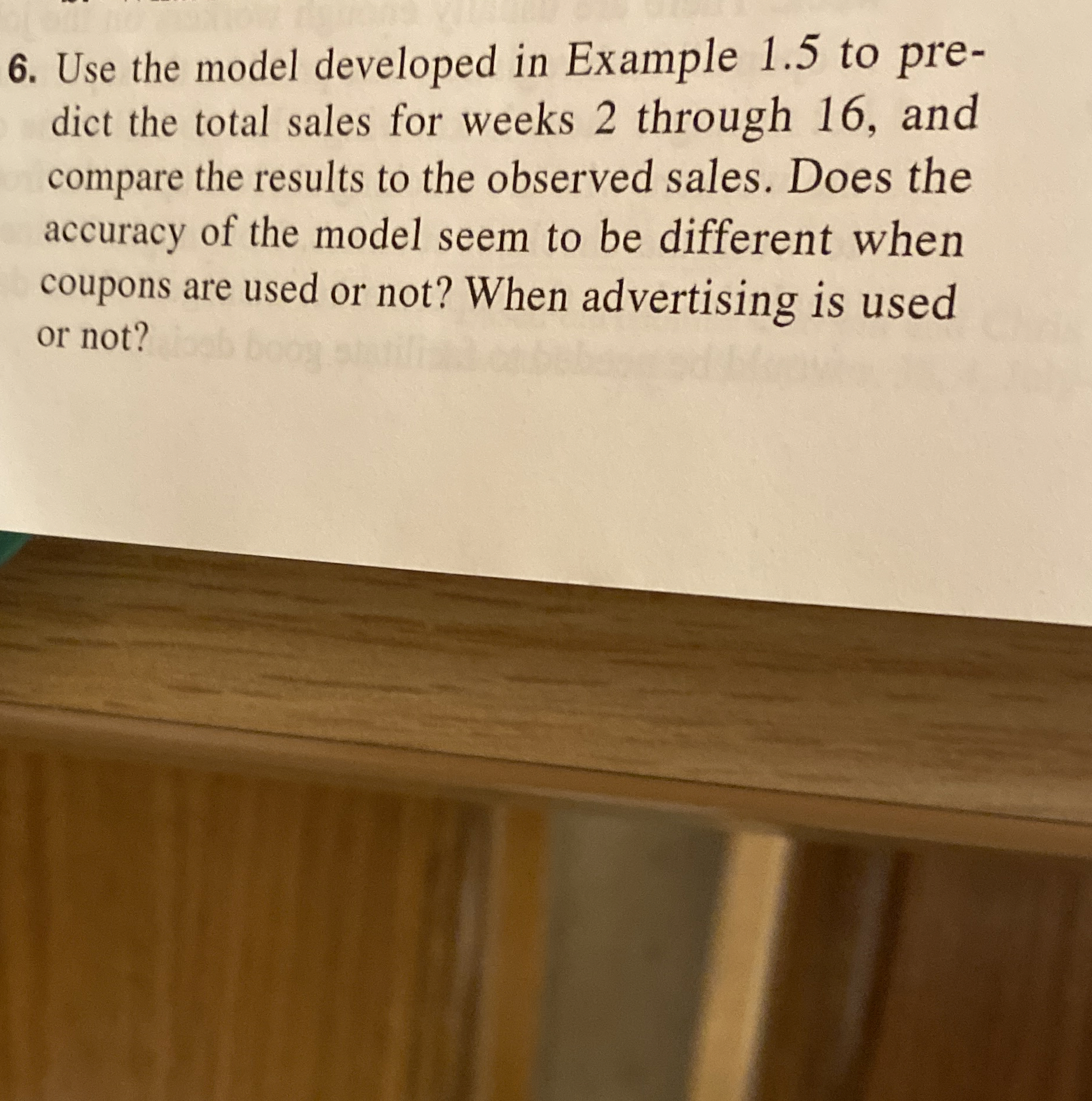 Use the model developed in Example 1 . 5 to pre -