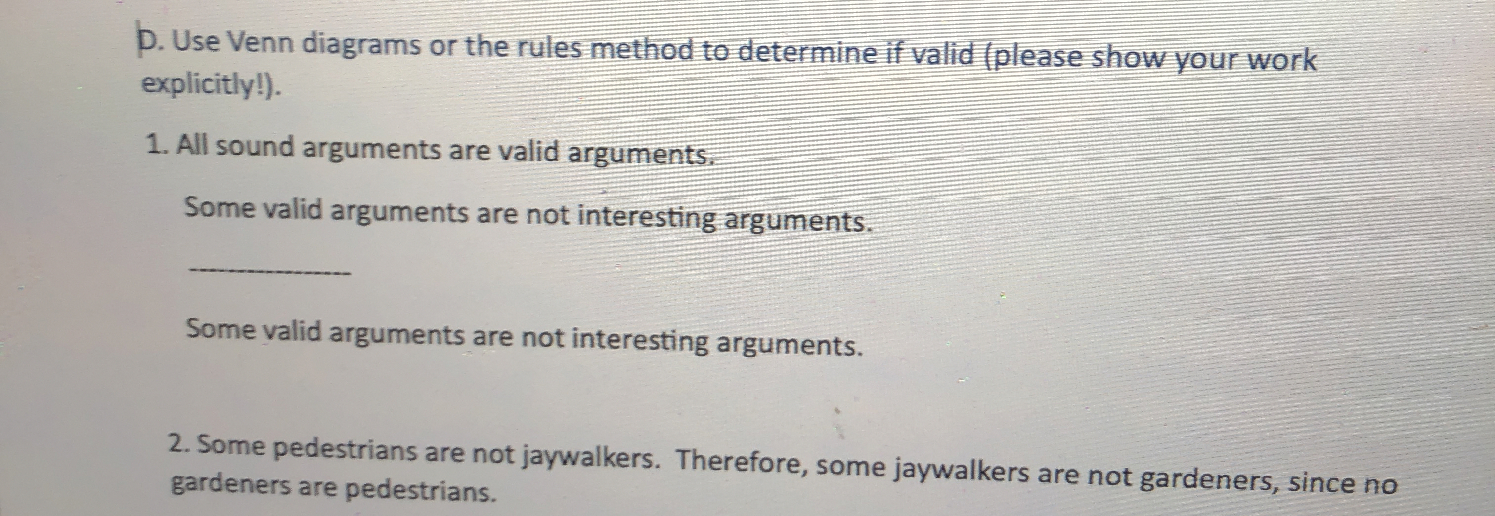 D . Use Venn diagrams or the rules method to