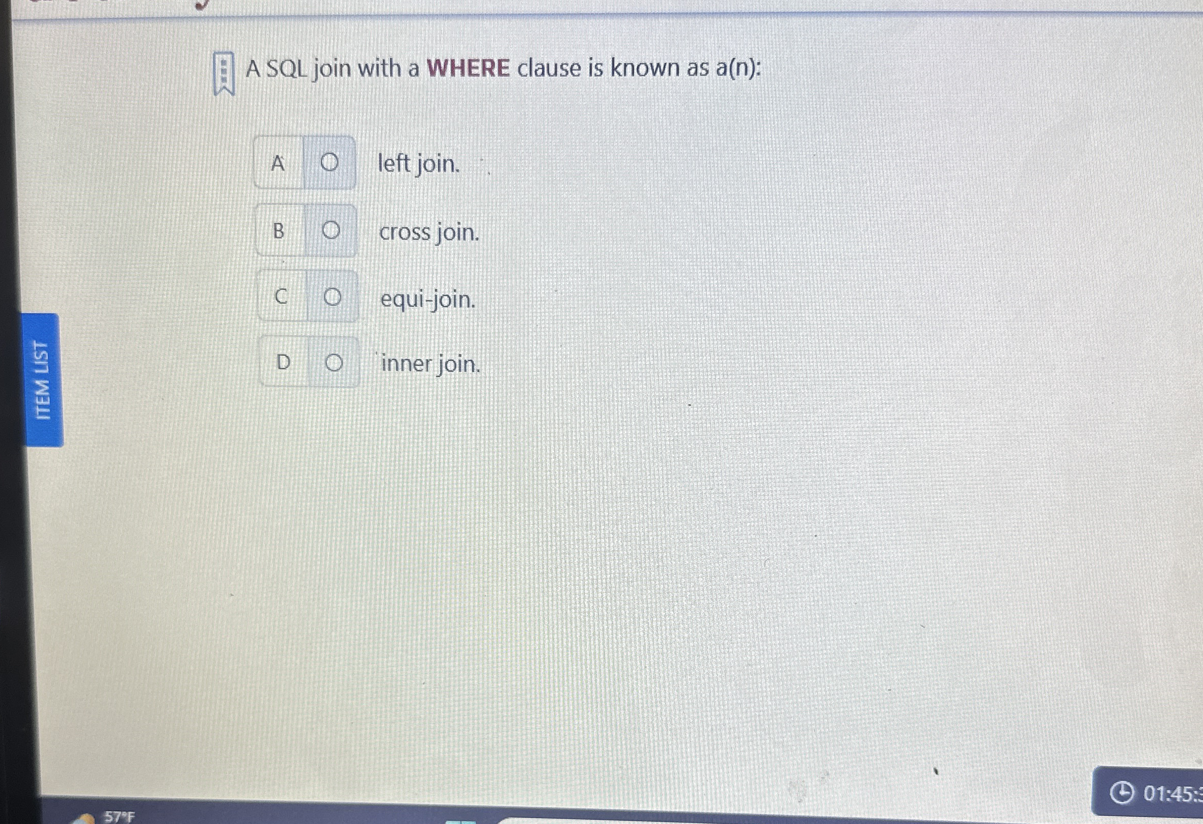 A SQL join with a WHERE clause is known as a ( n
