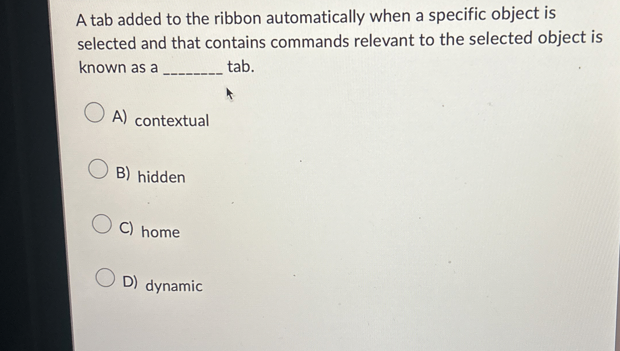A tab added to the ribbon automatically when a