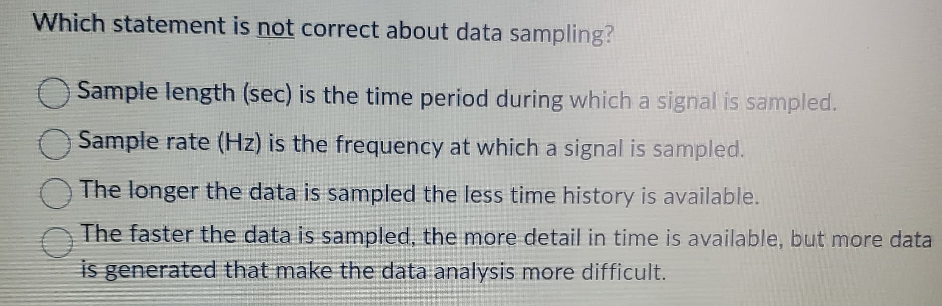 Which statement is not correct about data