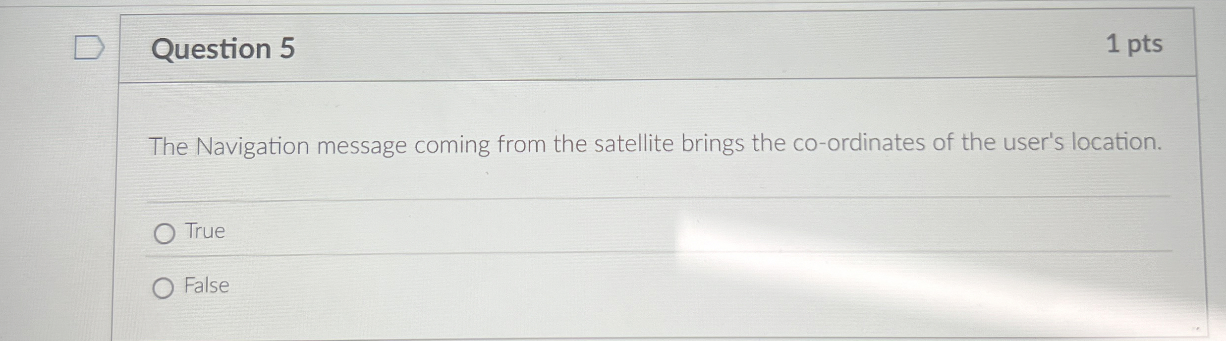 Question 5 The Navigation message coming from the