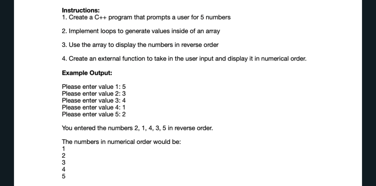 Instructions: Create a C + + program that prompts