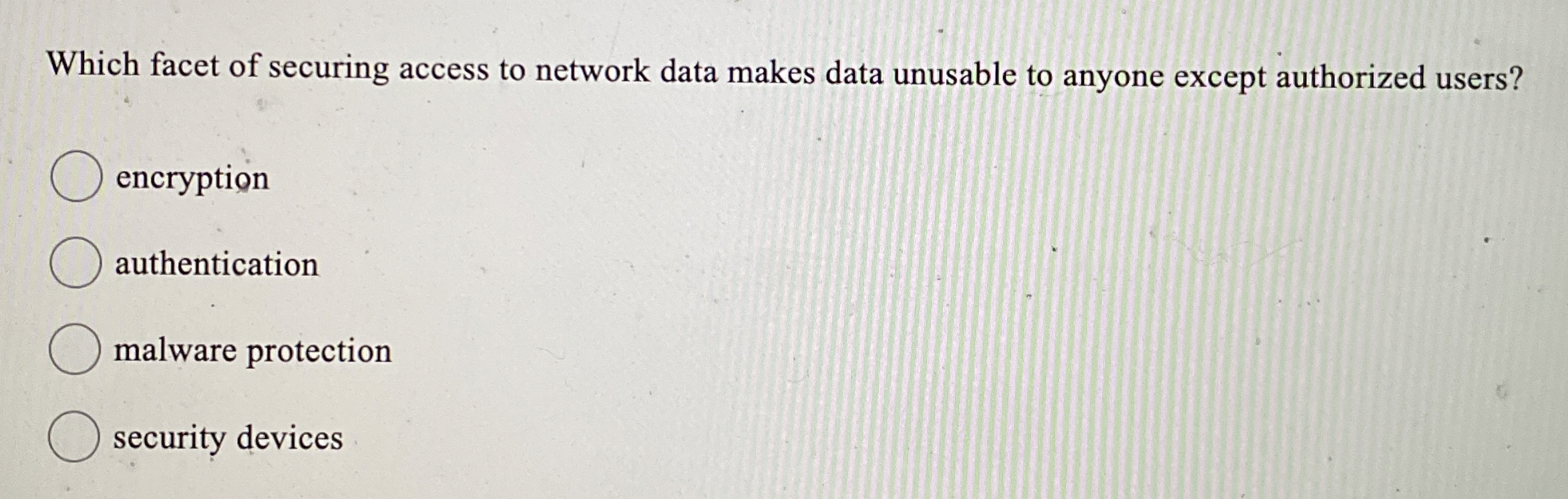 Which facet of securing access to network data
