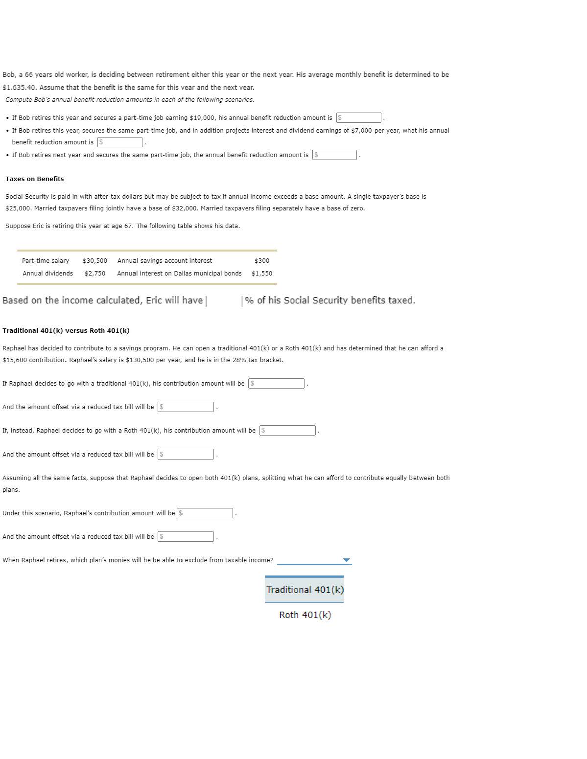 Bob, a 66 years old worker, is deciding between