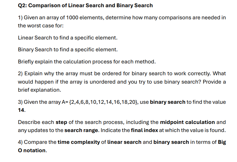Q 2 : Comparison of Linear Search and Binary