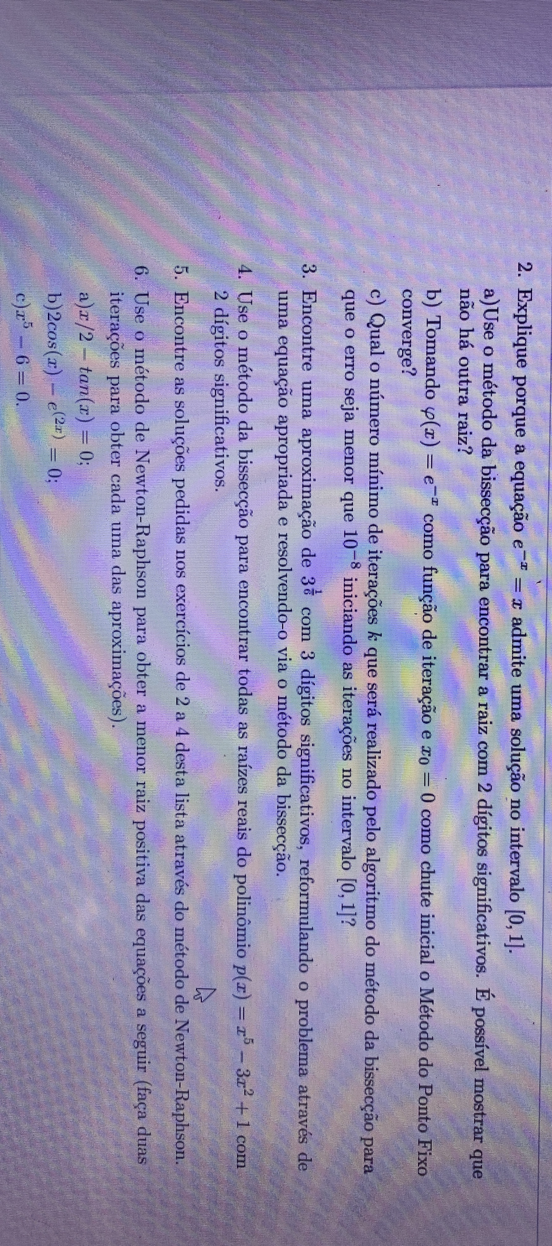 2 . Explique porque a equa o e ^ ( - x ) = x