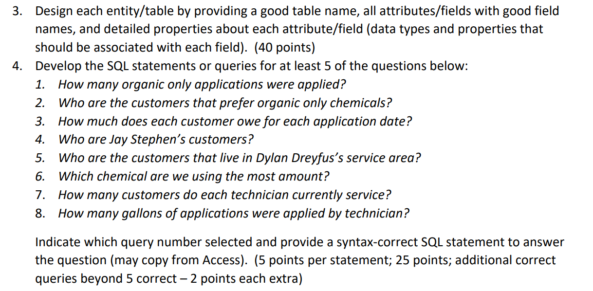 3 . Design each entity / table by providing a