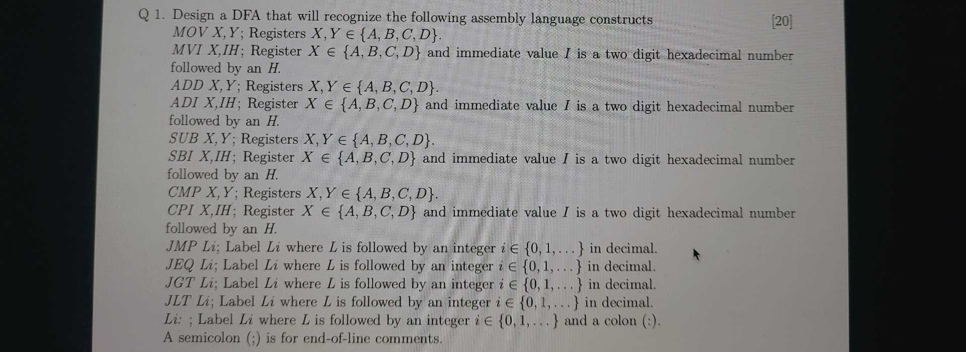 Q 1 . Design a DFA that will recognize the