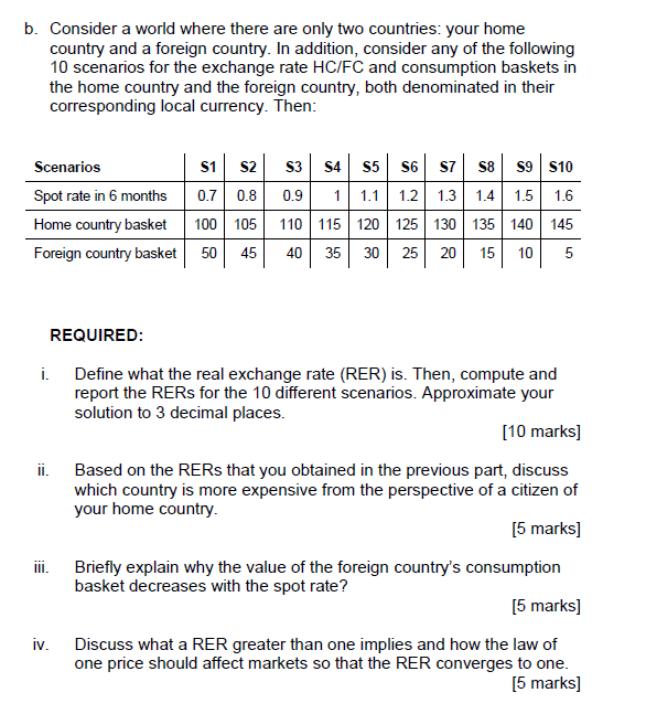 Answer this question: b. Consider a world where