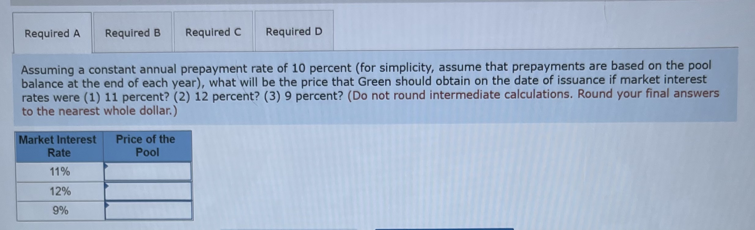 Required A Required B Required C Required D