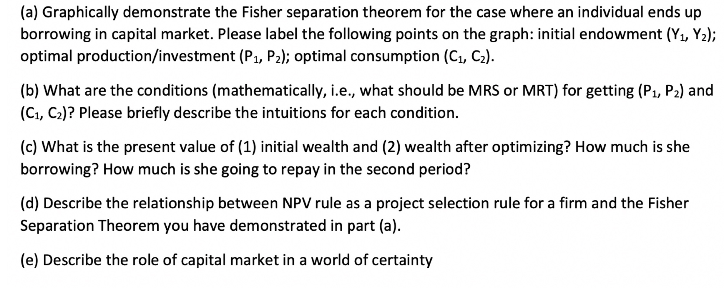 Can u help me with c,d, and e (a) Graphically